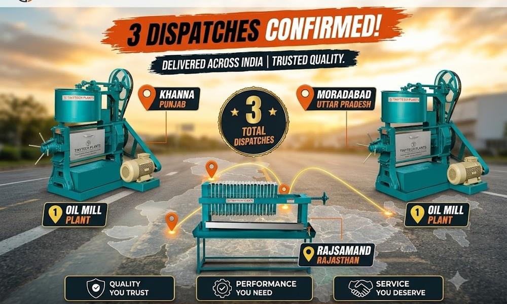 Three Advanced Oil Mill Plant Dispatches Across India