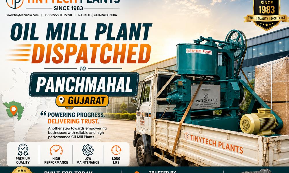 High Efficiency Oil Mill Plant Dispatched to Panchmahal Gujarat