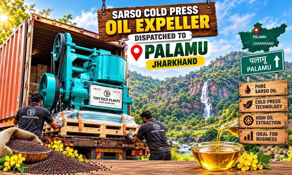 Best Sarso Cold Press Oil Expeller Dispatched to Palamu, Jharkhand